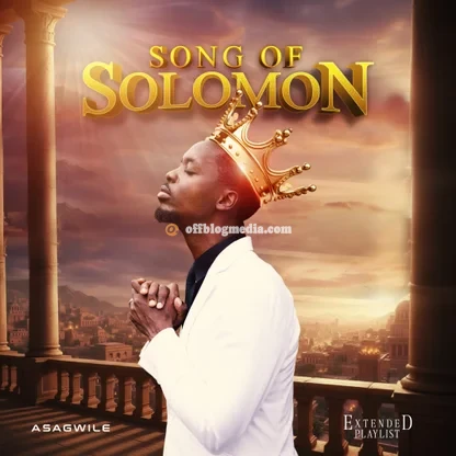 Asagwile – Song of Solomon (EP)