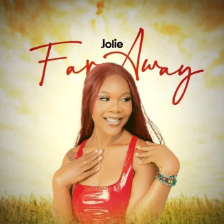 Jolie – Far Away