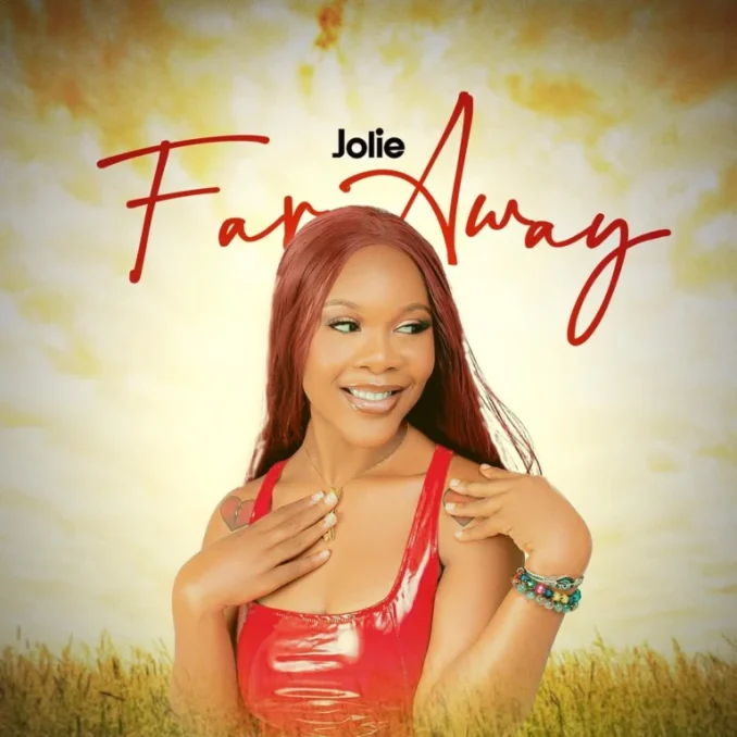 Jolie – Far Away