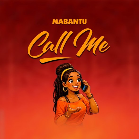 Mabantu – Call Me