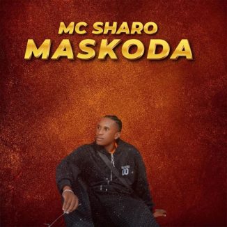 Mc Sharo - Maskoda