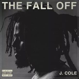 J Cole - The Fall Off (Album)