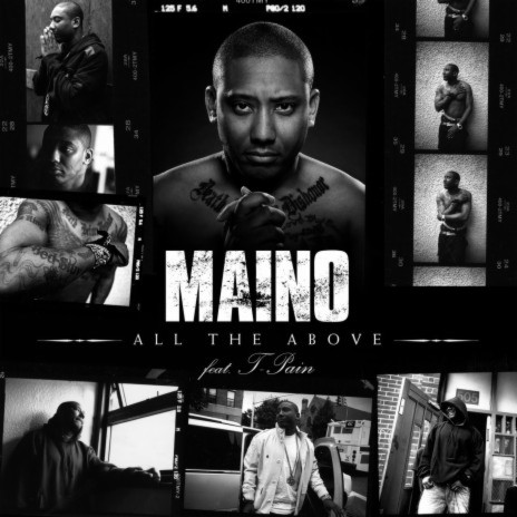 Maino - All the Above Ft. T-Pain