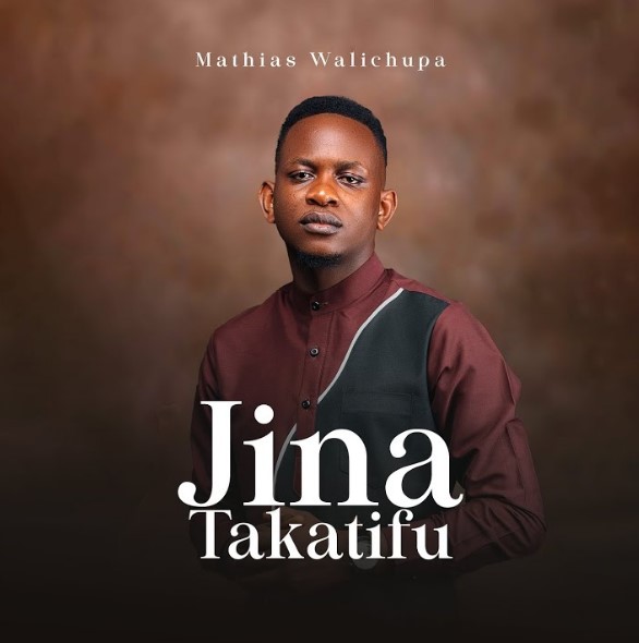 Mathias Walichupa – Jina Takatifu