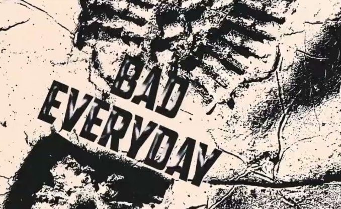 Toxic Lyrikali – Bad Everyday