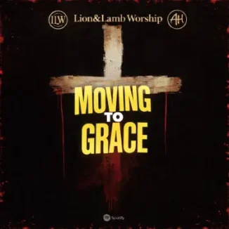 Abraham H. - Moving From Grace To Grace Ft. LORA HELENA