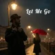 Faviola Lohmann - Let Me Go