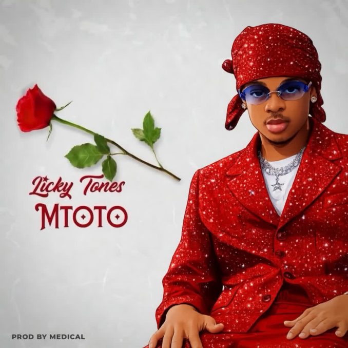 Licky Tones – Mtoto