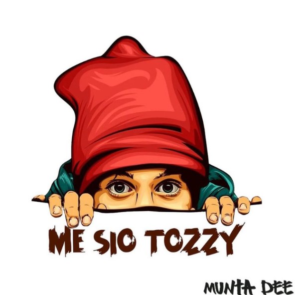 Munta Dee – Me Sio Tozzy (EP)