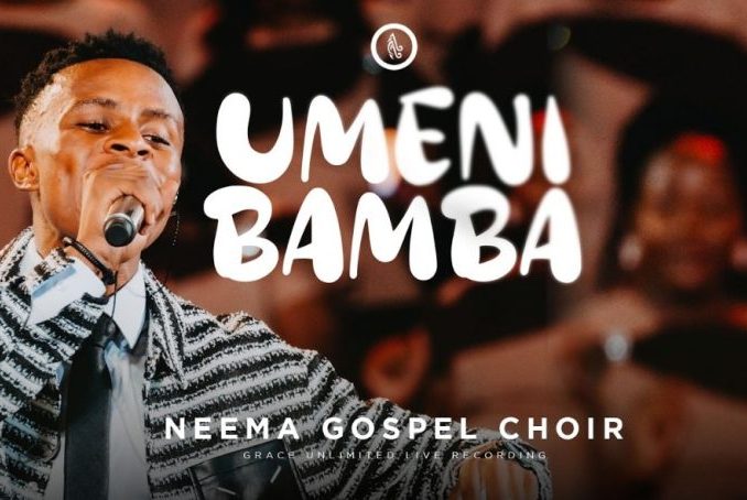 Neema Gospel Choir – Umenibamba