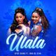 Spice Diana – Ulala Ft. Juna De Star