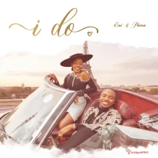 Eni & Phina – I Do