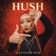 Haitham Kim – Hush
