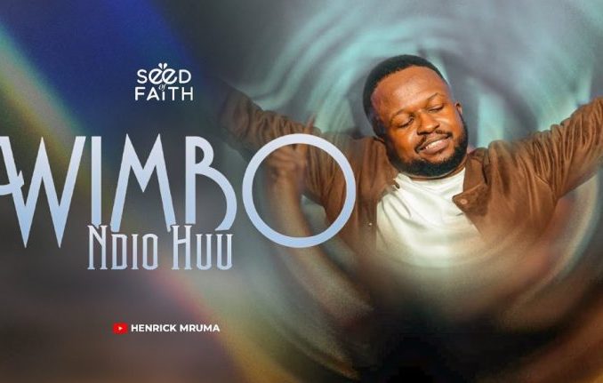 Henrick Mruma – Wimbo Ndio Huu