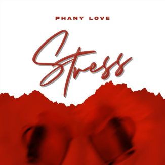 Phany Love – Stress