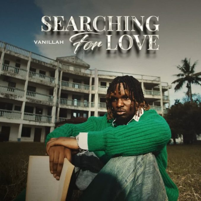 Vanillah – Searching for Love