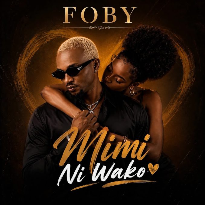 Foby – MIMI NI WAKO