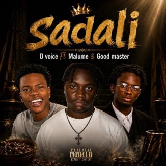 Good Master – Sadali Ft. D Voice & Malume