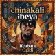 Ifeabata Ogidi - Chinakali Ibeya