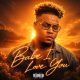 Kasi Music - Babe I Love You